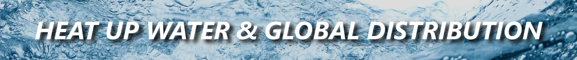 Heat up water & global distribution banner